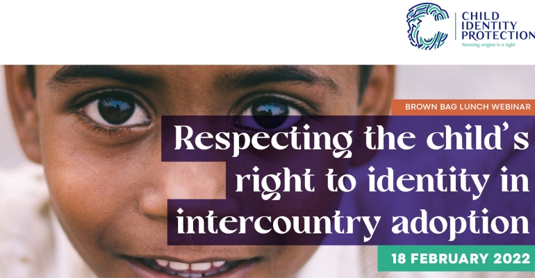 18 febrero de 2022: Seminario web sobre el respeto del derecho a la identidad del niño en la adopción internacional